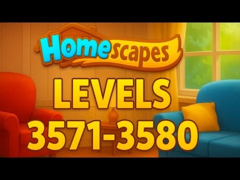 Homescapes Level 3571 to 3580 | Complete Guide + Booster Tips
