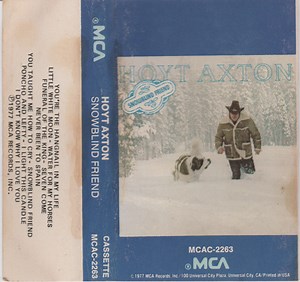 Hoyt Axton - Snowblind Friend