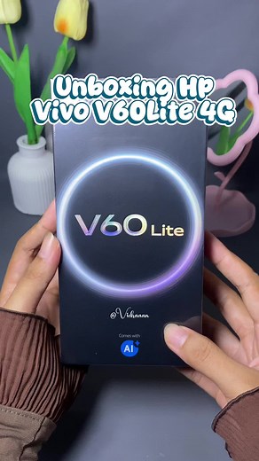 Unboxing dan Tips Vivo V60 Lite: Semua yang Perlu Diketahui