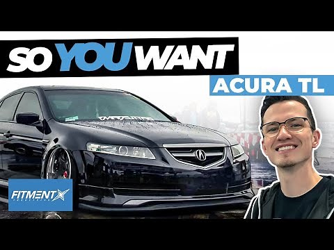 So You Want an Acura TL