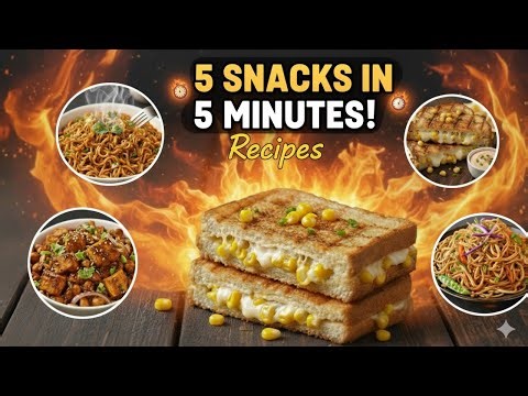 5 Minute Snacks: 5 INSTANT Indian Recipes! Easy Evening Snacks