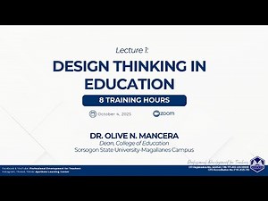 Design Thinking in Education - Part I of Lecture Series: Enriching Teachers’ Pedagogical Competence