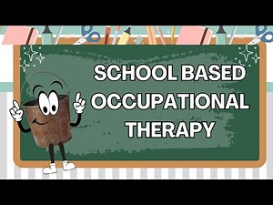 The EASIEST Way to Explain School-Based Occupational Therapy to ANYONE!
