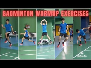 Badminton Warmup Exercises For Beginners To Advance Players | SP Badminton