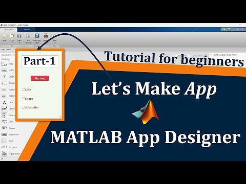Hello World App in MATLAB | How to build GUI in MATLAB App designer | Matlab App designer Tutorial 2