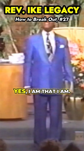 I AM that I am! #revike #moneymindset #iam #prosperity | Rev. Ike Legacy