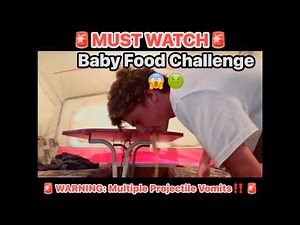 INSANE Baby Food Challenge (PROJECTILE #vomiting Warning!) #throwup #intense VOMIT!