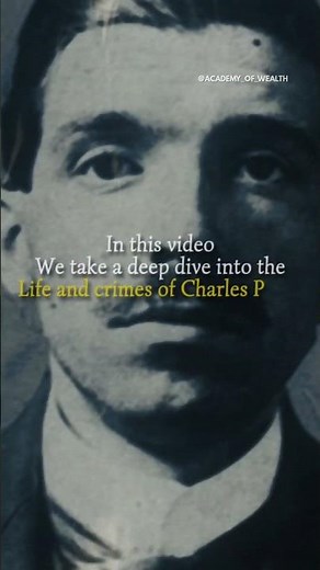 Charles Ponzi: America's Greatest Con Man