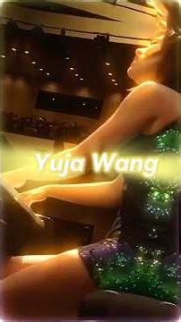 Do you recognise this great Piano Piece? -Yuja Wang! #classicalmusic #pianist #shorts #piano #yuja