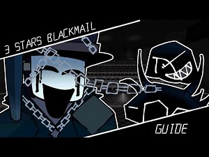 3 Stars BLACKMAIL Guide - The Battle Bricks
