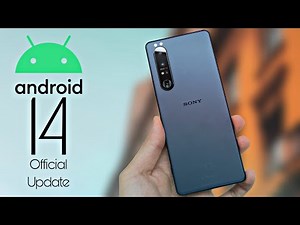 Sony Xperia 1 III Android 14 Update