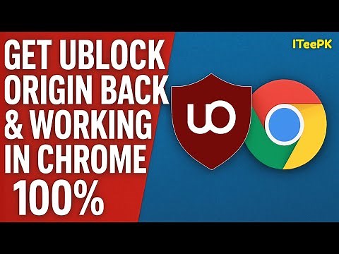 Block Ads on Google Chrome | Get UBlock Origin Back & Working in Chrome | Step-by-Step Guide