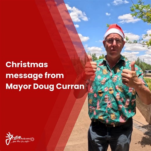 Christmas message from Griffith City Council Mayor, Doug Curran. | Griffith City Council