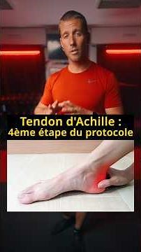 Dernière vidéo (4/4) sur le protocole de tendinite d’Achille