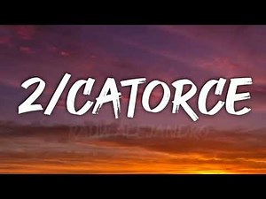 Rauw Alejandro - 2/Catorce (Letra/Lyrics)