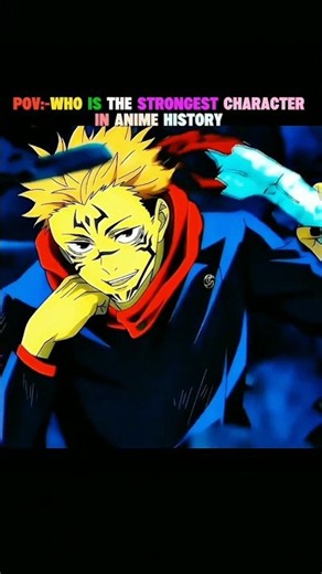 💀who is the strongest anime character 🔥