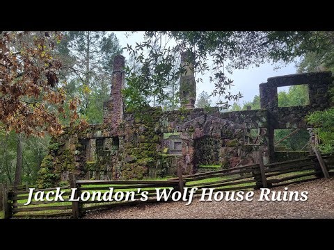The Wolf House Ruins ~ Jack London Historical State Park