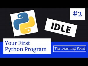 2 - Your First Python Program Python Tutorial in Hindi The Learning Point
