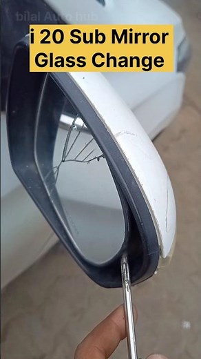 i 20 Sub Mirror Change || Sub Mirror Glass Replacement || Side Mirror Repair #replace #hyundai #diy