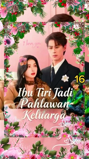 Episode16 | Ibu Tiri Jadi Pahlawan Keluarga