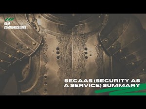 SECaaS (Security As A Service) Summary