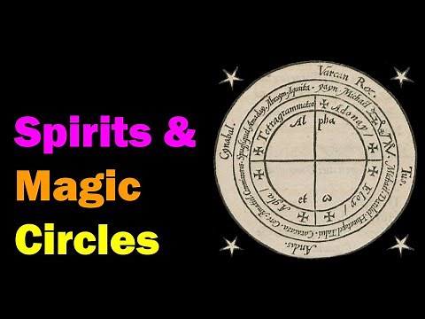 Spirits & Magic Circles [Esoteric Saturdays]