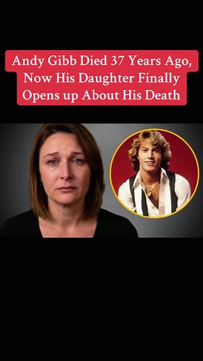 Andy Gibb Died 37 Years Ago, Now His Daughter Finally Opens up About His Death #andygibb #rumors #foryoupage