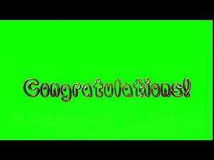 Green Screen. Congratulations TEXT animation.