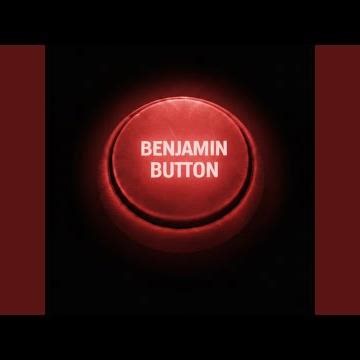 BENJAMIN BUTTON