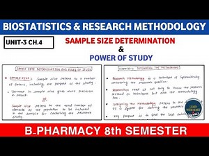 Sample size determination & Power of study | Unit-3 Ch.4 | Biostatistics b pharm 8th semester
