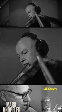 Mark Knopfler - All Comers