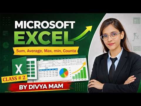 MS Excel Class 2 | SUM, AVERAGE, MAX, MIN Functions Explained | Divya Mam
