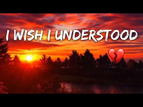 I Wish I Understood 💔 Sad English Songs Playlist 🌙 Late Night Heartbreak Music (Lyrics)