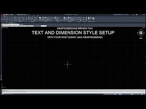 S0E4 - AutoCAD Basic Text & Dim Style Setup
