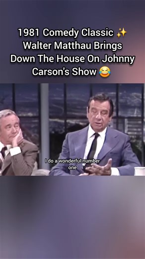 1981 Comedy Classic ✨️ Walter Matthau Brings Down The House On Johnny Carson's Show 😂