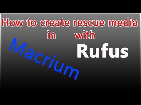 How to create rescue media in Macrium with Rufus