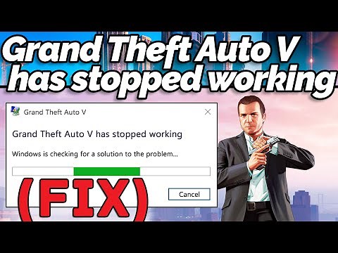 [FIX] Grand Theft Auto 5 has stopped working (GTA Gamer)