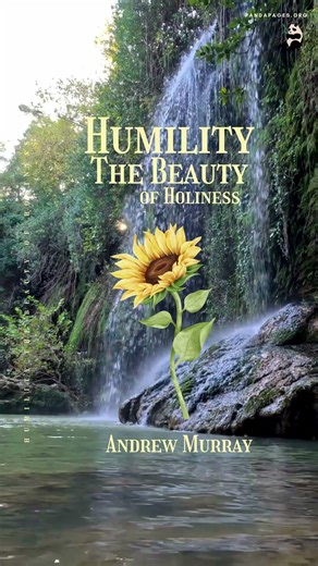 Humility: The Beauty of Holiness | Audiobook Part 6