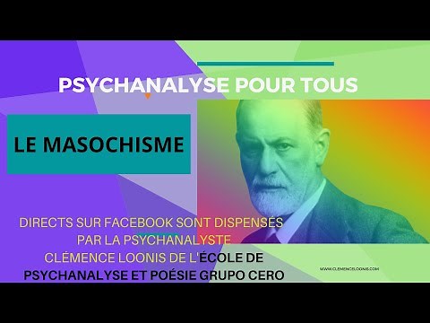 PSYCHANALYSE POUR TOUS - PSYCHANALYSE FREUD RÉSUMÉ- LE MASOCHISME - 15 décembre 2020
