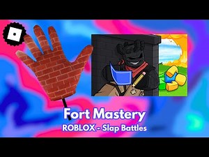 EASIEST WAY to get the FORT GLOVE MASTERY in Slap Battles (TUTORIAL)