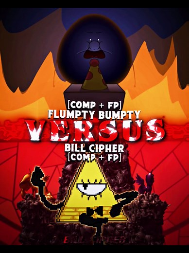 Bill Cipher🎩 VS Flumpty Bumpty🥚 | (Gravity Falls VS ONAF) TAGS: #billcipher #flumptybumpty #gravityfalls #onenightatflumtys #viral