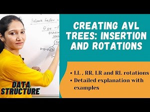 Creating An AVL Tree | Rotation Techniques LL, RR, LR, RL | Data Structure#66