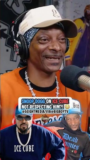 Snoop Dogg on Ice Cube Not Respecting Him?! 😳