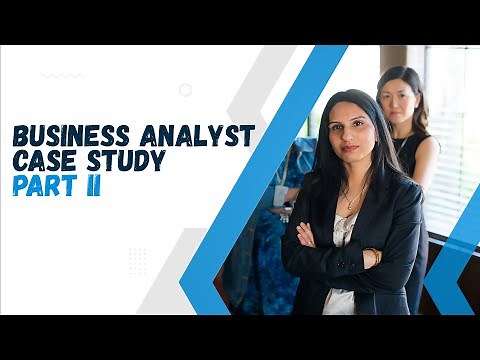 Business Analyst Case Study Part II - Nonprofit Organization