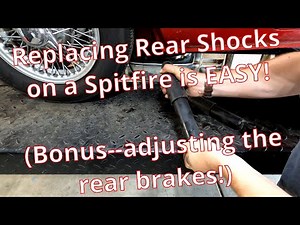 Triumph Spitfire Rear Shocks--and How to Adjust the Rear Drum Brakes