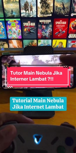 Tutorial Main Nebula Jika Internet Lambat