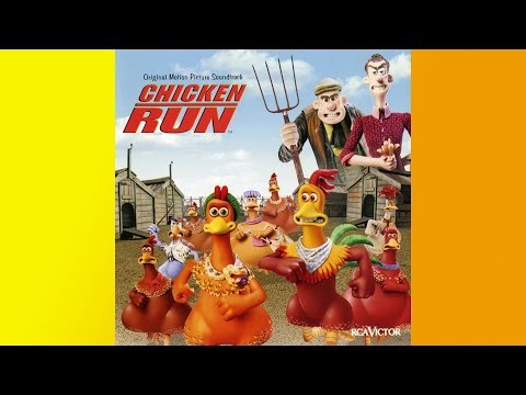 Chicken Run (2000) Soundtrack - Rocky And The Circus (Increased Pitch)