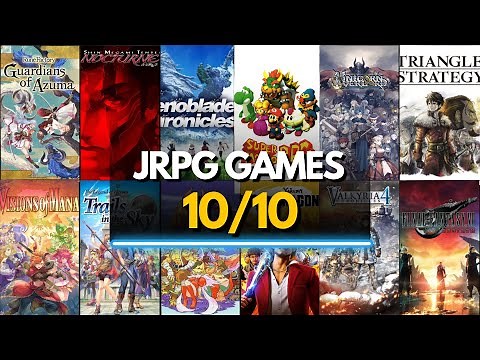 Top 60 PERFECT 10/10 JRPGS You Must Play Before You Die!