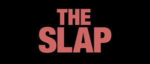 The Slap : Premier teaser de la mini-série NBC