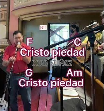 Señor ten piedad • Coro Muñoz • Letra y Acordes